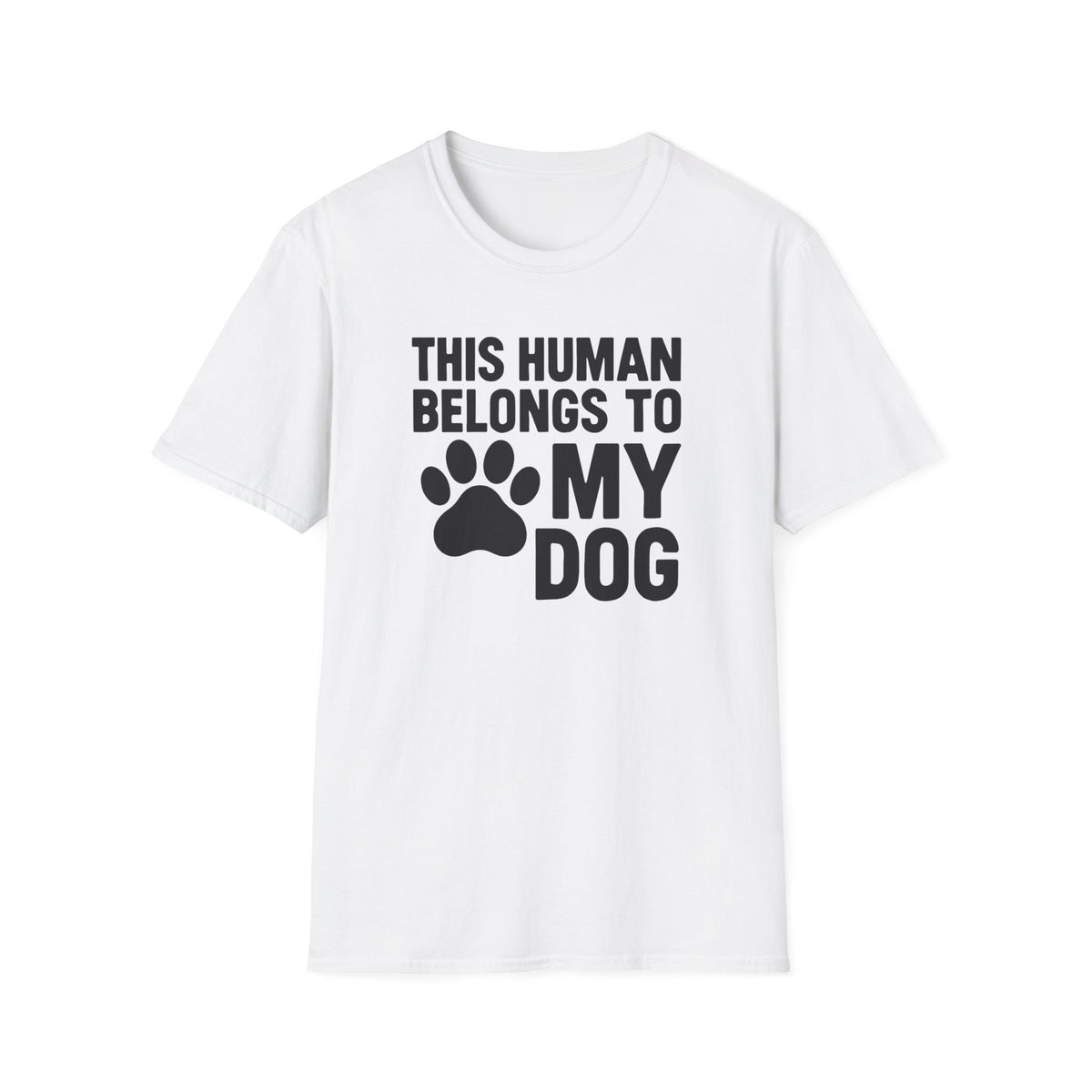 Belongs to My Dog T-Shirt