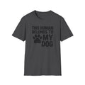 Belongs to My Dog T-Shirt
